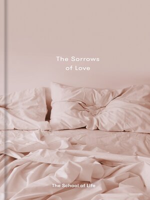 cover image of The Sorrows of Love